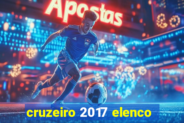 cruzeiro 2017 elenco